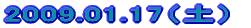 2009.01.17�i�y�j